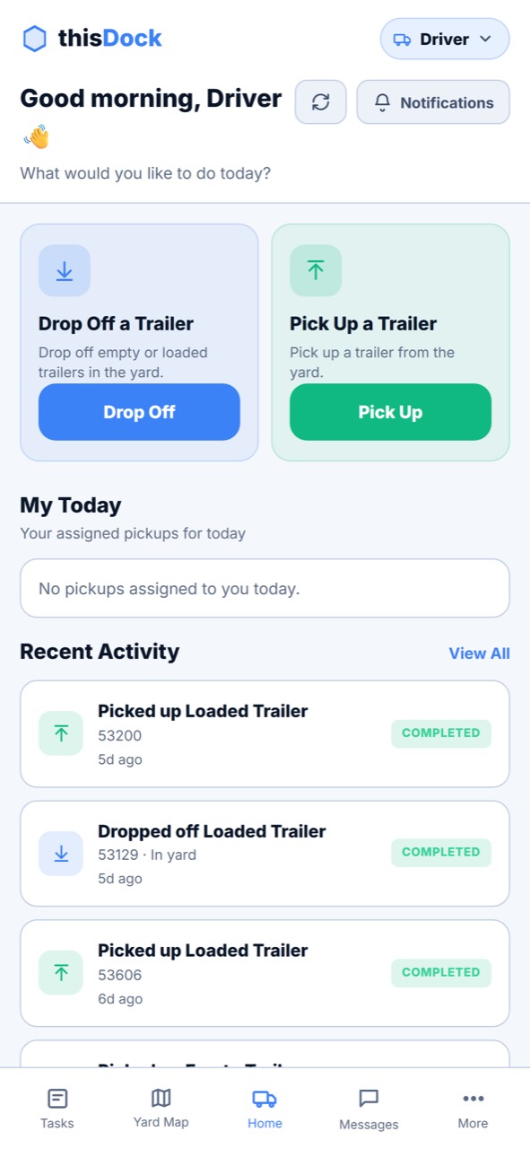 thisDock iOS driver yard home showing trailer drop-off, trailer pickup, assigned pickups, and recent trailer activity